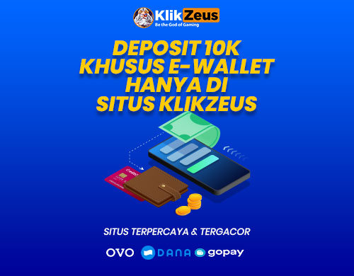 Banner deposit 10k E-wallet klikzeus