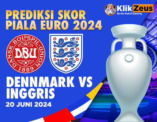 Prediksi Skor Piala EURO 2024: Denmark vs Inggris