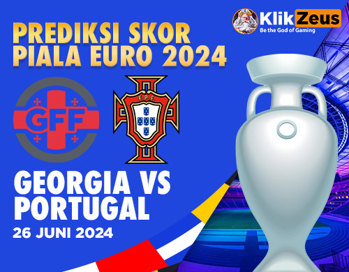 Prediksi Skor Piala Euro 2024: Georgia Vs Portugal